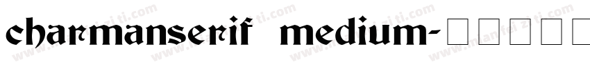 charmanserif medium字体转换